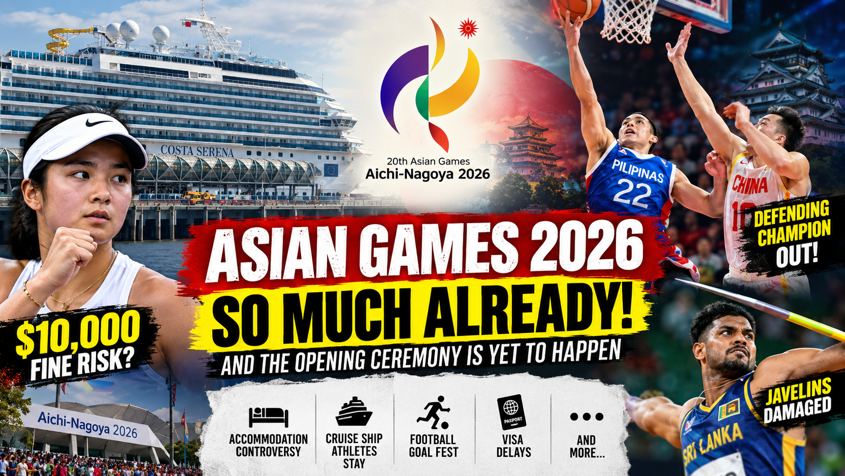 Asian Games 2026 शुरू होने से पहले ही बड़ा उलटफेर, Cruise Ship विवाद से $10,000 Fine तक; जानें अब तक क्या-क्या हुआ